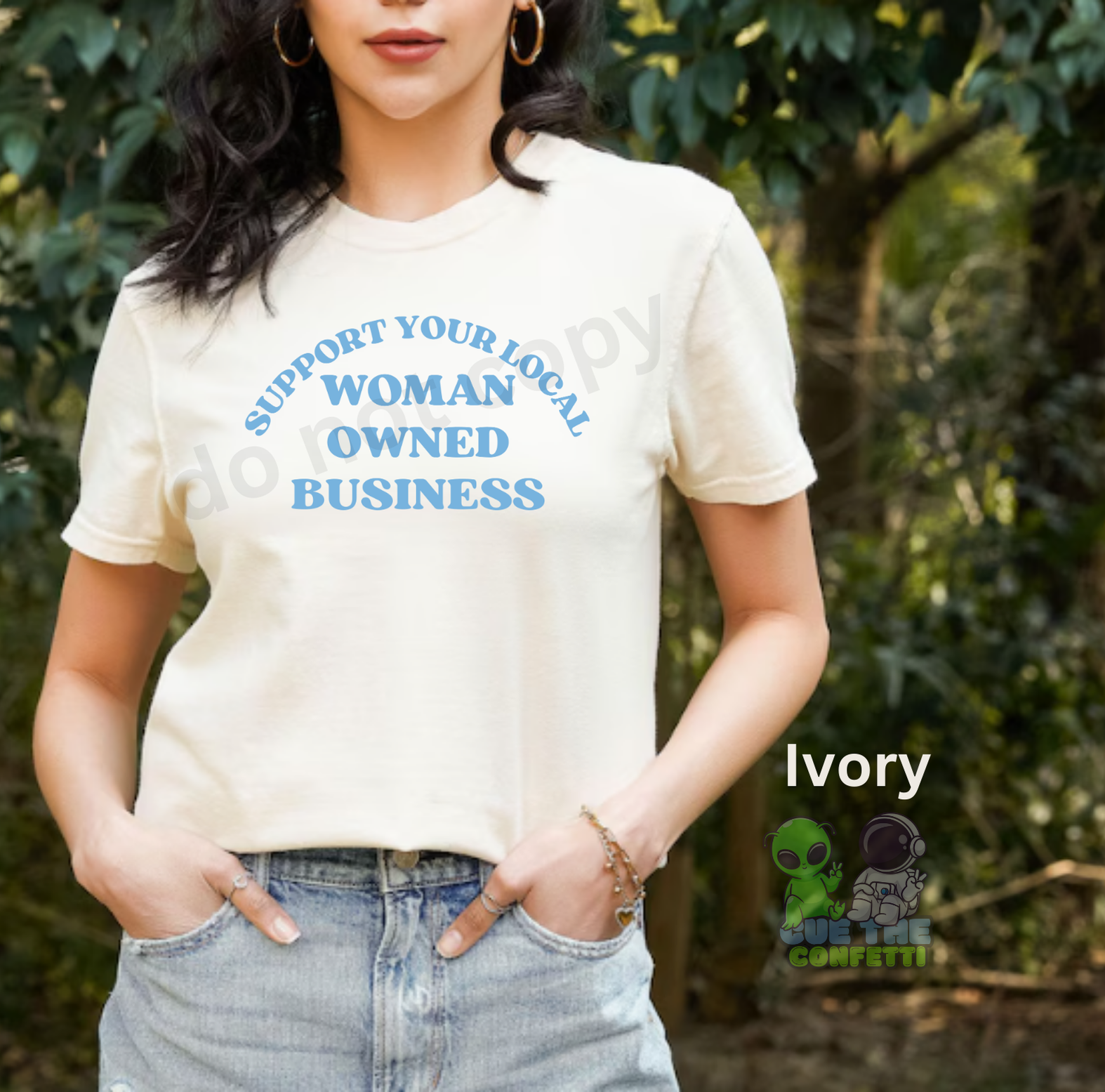 Support Woman Owned T-Shirt
